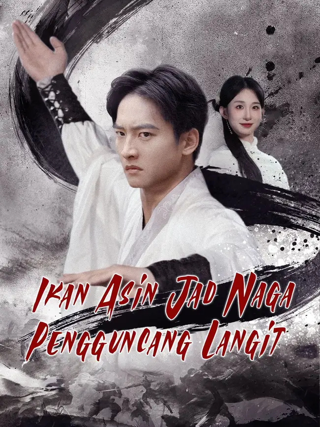 Ikan Asin Jadi Naga Pengguncang Langit – Dubbing