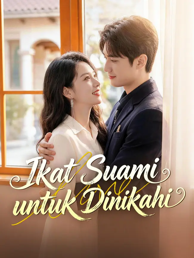 Ikat Suami untuk Dinikahi